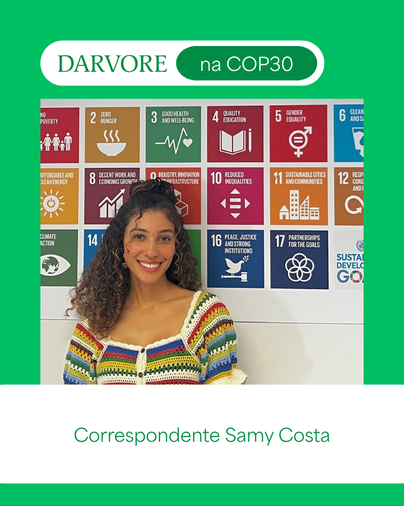 Darvore marca presença na COP30: levando a sociobiodiversidade amazônica para o centro do debate climático global